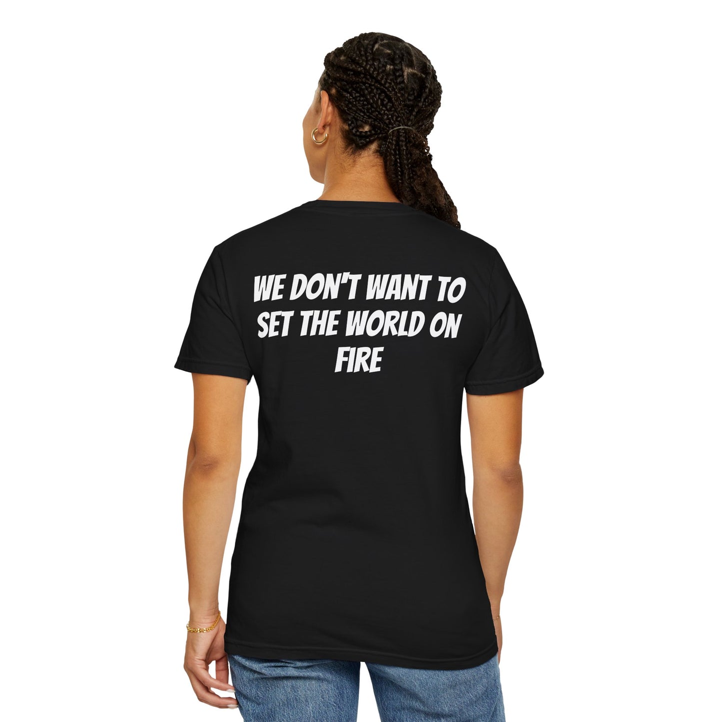 World on Fire T-Shirt